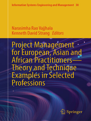 cover image of Project Management for European, Asian and African Practitioners—Theory and Technique Examples in Selected Professions